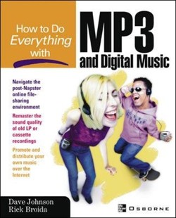 How to Do Everything With MP3 and Digital Music