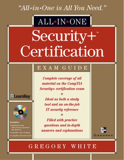 Security+ Certification All-in-One Exam Guide