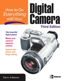 How to Do Everything with Your Digital Camera, Third Edition
