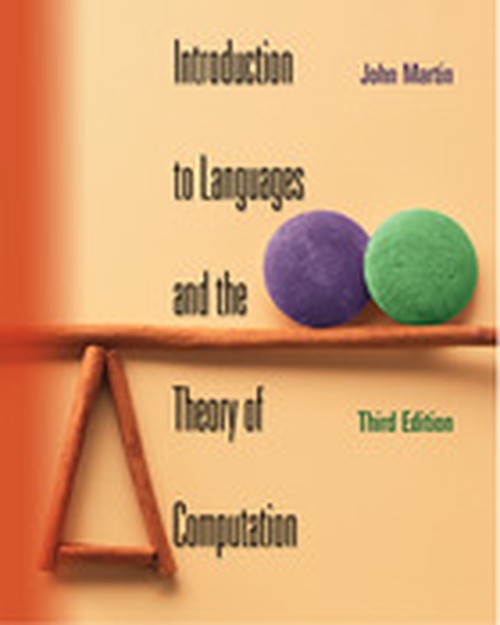 Introduction to Languages and the Theory of Computation