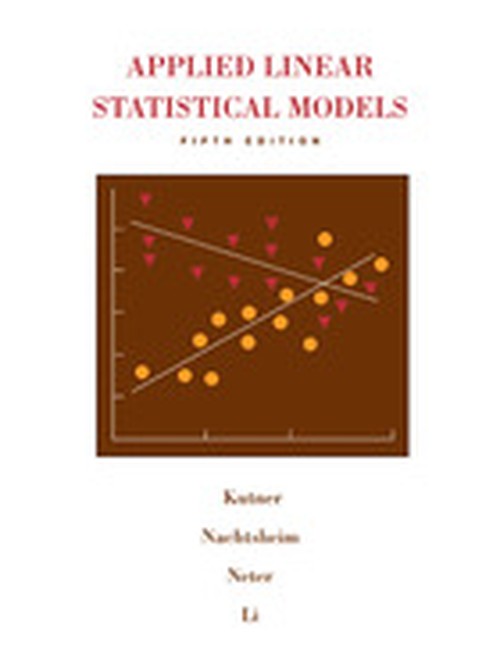 Applied Linear Statistical Models