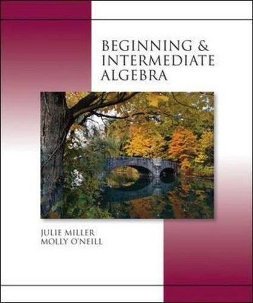 Beginning and Intermediate Algebra
