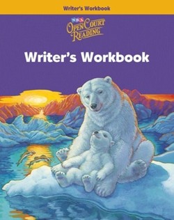 Open Court Reading, Writer's Workbook, Grade 4