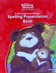 Reading Mastery Reading/Literature Strand Grade K, Spelling Presentation Book
