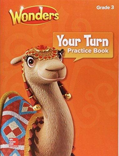 Wonders, Your Turn Practice Book, Grade 3