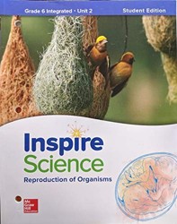 Inspire Science: Integrated G6 Write-In Student Edition Unit 2