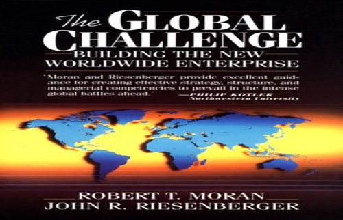 The Global Challenge: Building the New Worldwide Enterprise