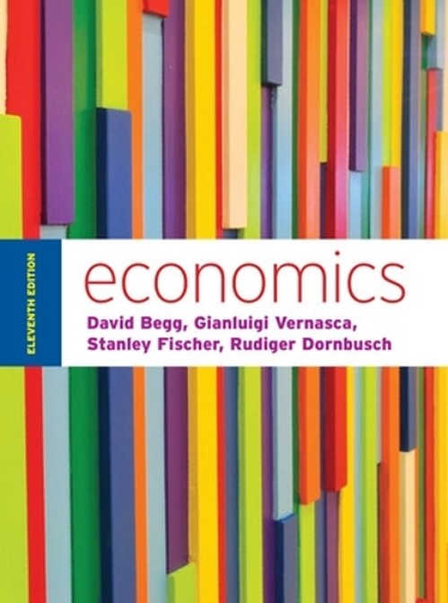 Economics by Begg and Vernasca