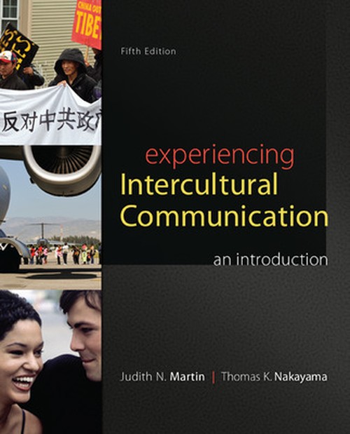 Experiencing Intercultural Communication: An Introduction
