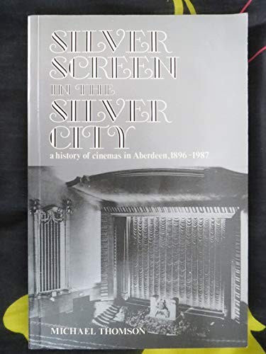 Silver Screen in the Silver City