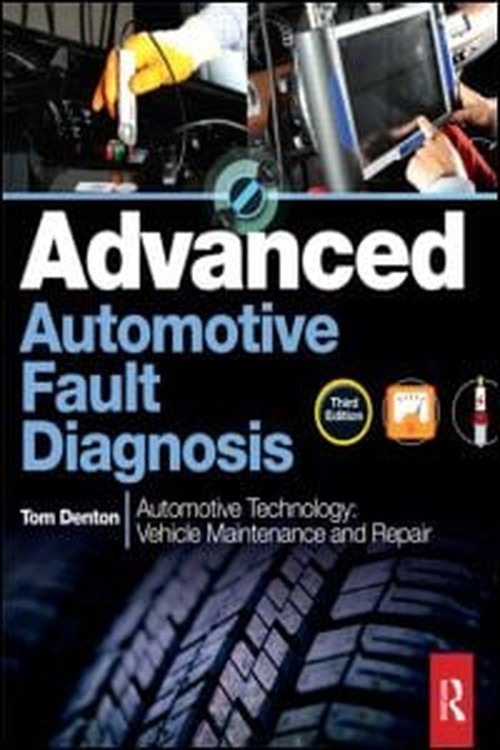 Advanced Automotive Fault Diagnosis, 3rd ed