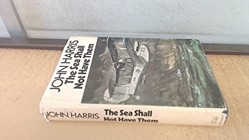 The Sea Shall Not Have Them