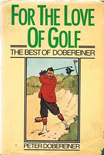 For the Love of Golf