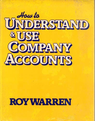 How to Understand and Use Company Accounts
