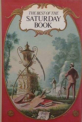 The Best of the "Saturday Book"