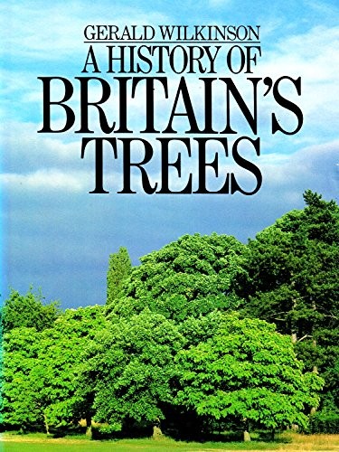 A History of Britain's Trees