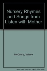 Nursery Rhymes and Songs from "Listen with Mother"