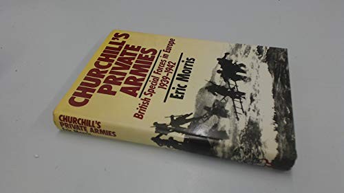 Churchill's Private Armies