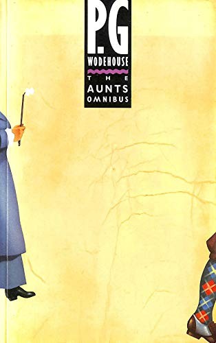 The Aunts Omnibus