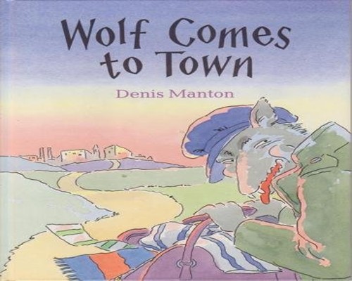 Wolf Comes to Town