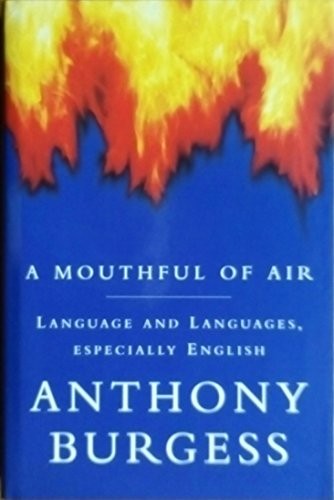 A Mouthful of Air