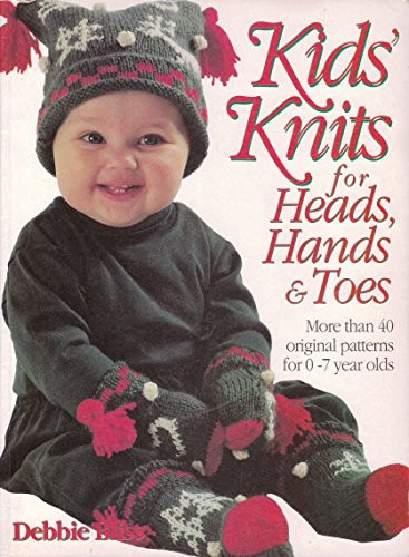 Kids Knits for Heads, Hands and Toes