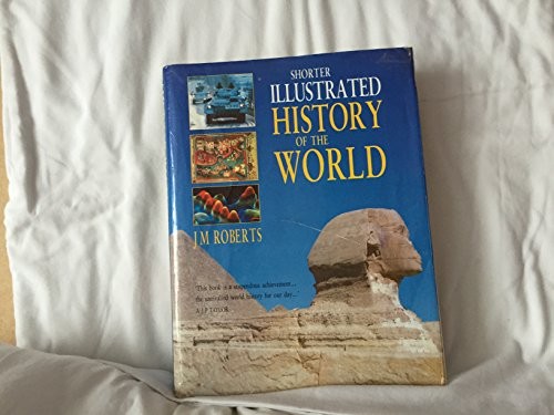 Shorter Illustrated History of the World