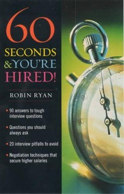 60 Seconds And Youre Hired