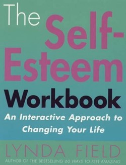 The Self-Esteem Work Book