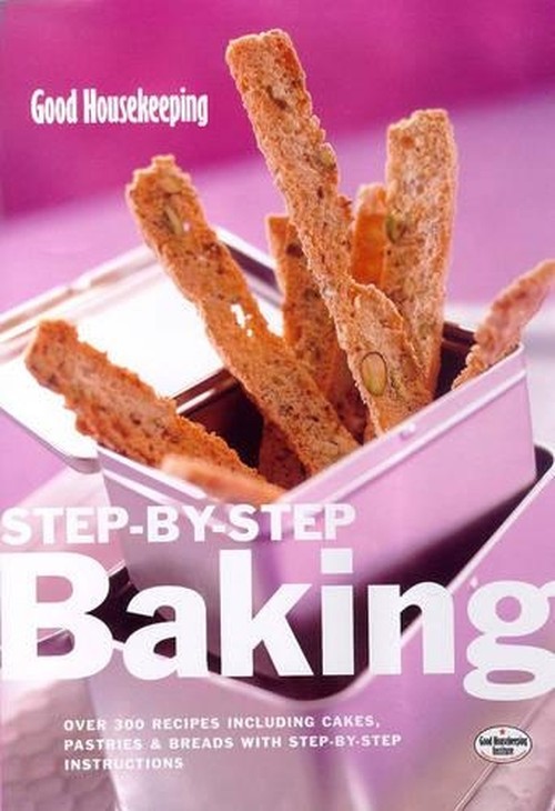 "Good Housekeeping" Step-by-step Baking