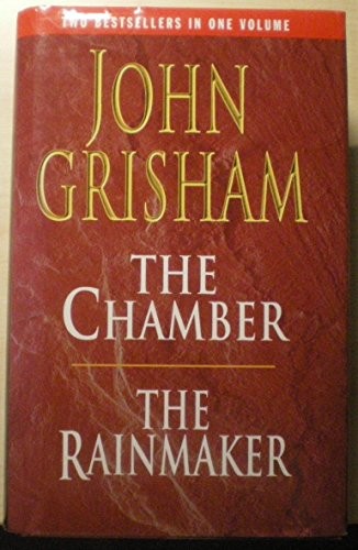The Chamber and The Rainmaker