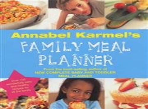 Annabel Karmel's Family Meal Planner