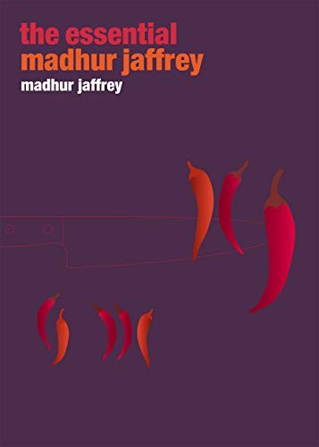 The Essential Madhur Jaffrey