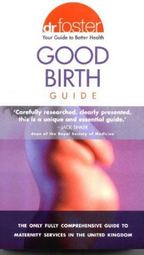 Dr.Foster Good Birth Guide