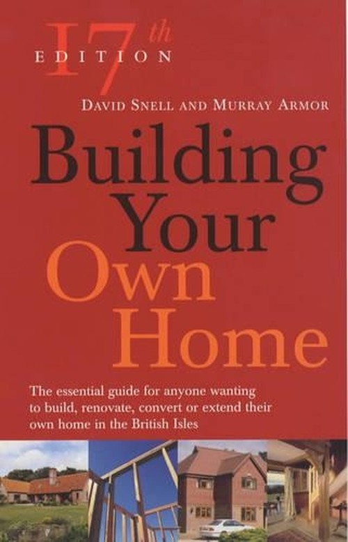 Building Your Own Home (17th Edition)