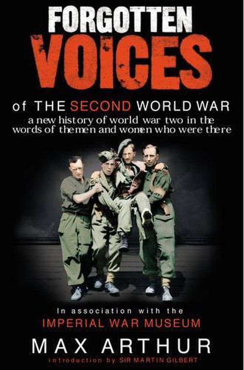 Forgotten Voices of the Second World War