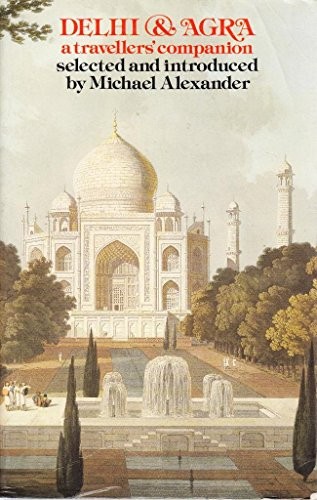 Delhi and Agra