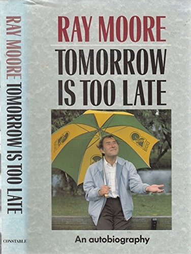 Tomorrow is Too Late