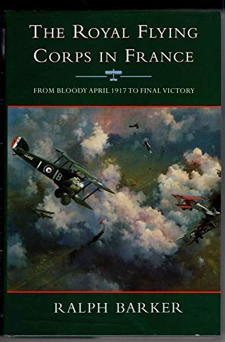 The Royal Flying Corps in France