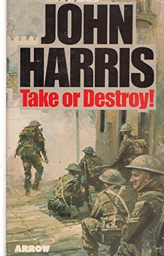 Take or Destroy!