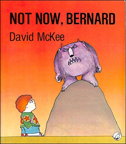 Not Now, Bernard