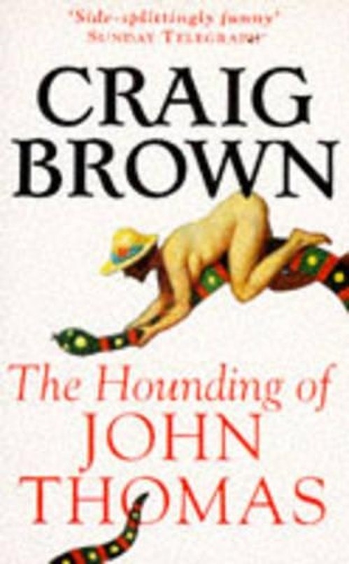 The Hounding of John Thomas