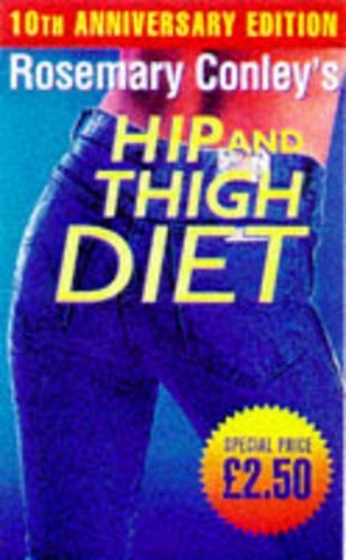 Rosemary Conley's Complete Hip and Thigh Diet