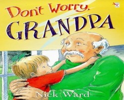 Don't Worry, Grandpa