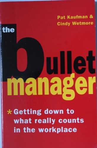 The Bullet Manager