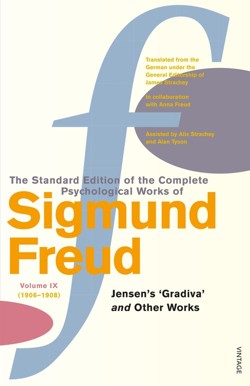 The Complete Psychological Works of Sigmund Freud, Volume 9