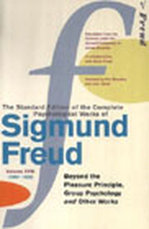 The Complete Psychological Works of Sigmund Freud, Volume 18