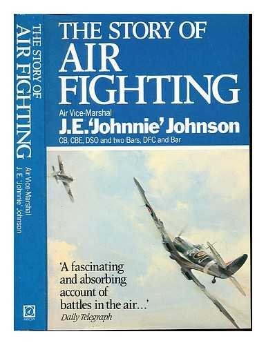 The Story of Air Fighting