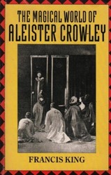 The Magical World of Aleister Crowley