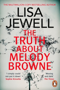 The Truth About Melody Browne